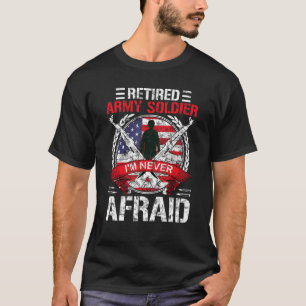 Camiseta Gracioso veterano jubilado que nunca tuvo miedo de