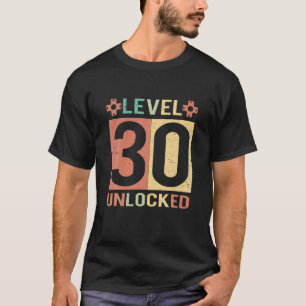 Camiseta Gracioso videojugador de nivel 30 desbloqueado 30 