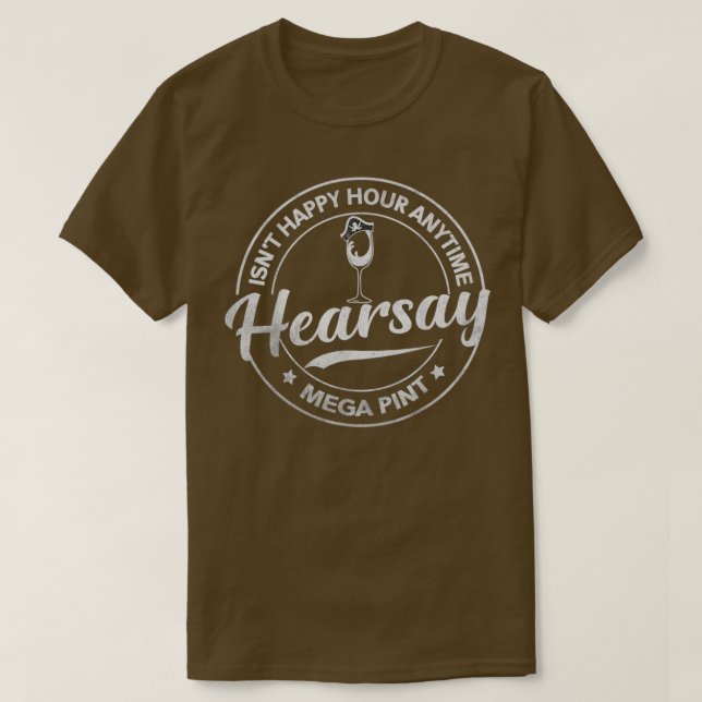 Camiseta Gracioso Vino Trending Isnx27t Happy Hour Anytime  (Diseño del anverso)