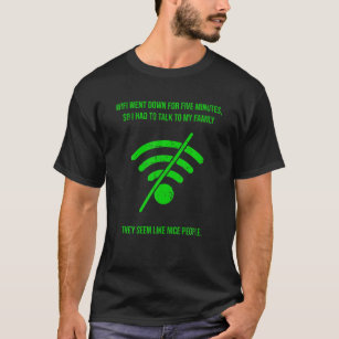 Camiseta Gracioso Wifi Bajó De Cita Computadora Nerviosa Re