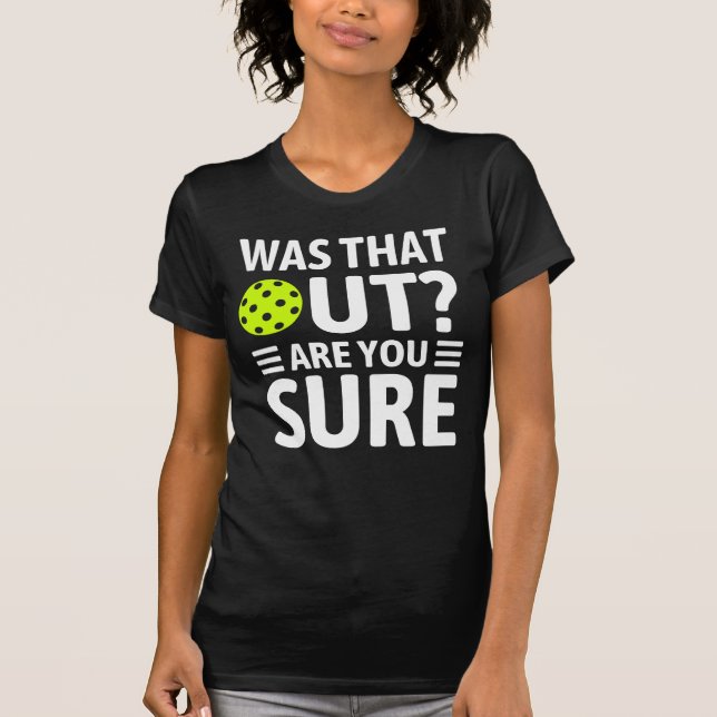Camiseta graciosos dichos de Pickleball - humor de pickleba (Anverso)