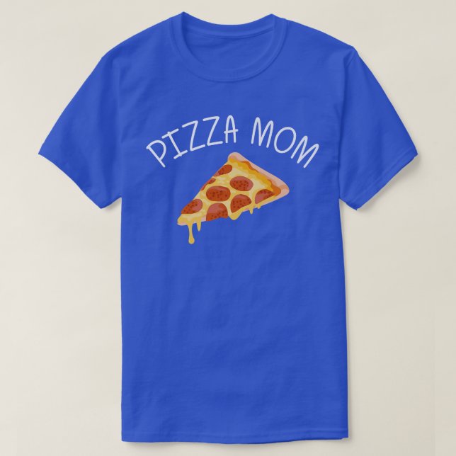 Camiseta Graciosos Diseños De Pizza Para Las Madres Comida  (Diseño del anverso)