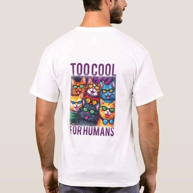 Camiseta Graciosos Gatos Para Guay Para Los Humanos (Reverso)