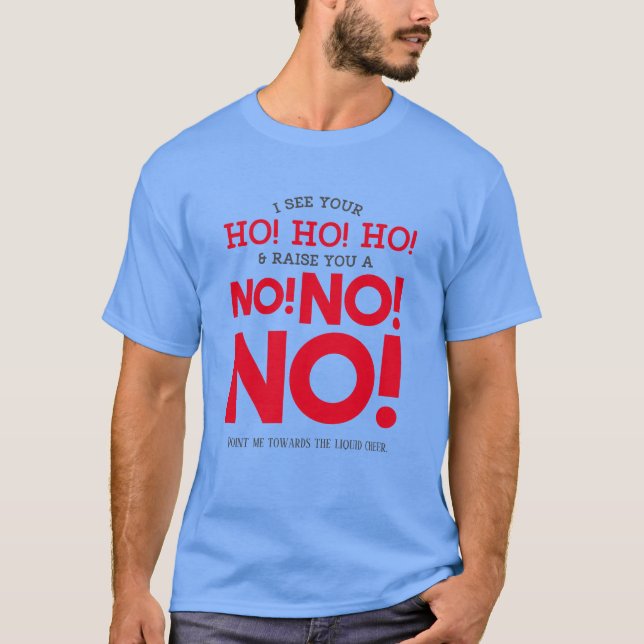 Camiseta Graciosos Navidades Saludan - ¡NO! ¡NO! ¡NO! Azul  (Anverso)