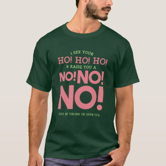 Camiseta Graciosos Navidades Saludan - ¡NO! ¡NO! ¡NO! Diver