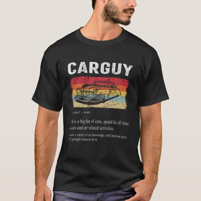 Camiseta Graciosos regalos Car Guy Definición Retro Vintage (Anverso)