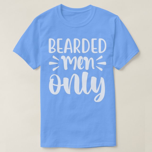Camiseta Graciosos Regalos De Barba Para Hombres Con Solo B (Diseño del anverso)