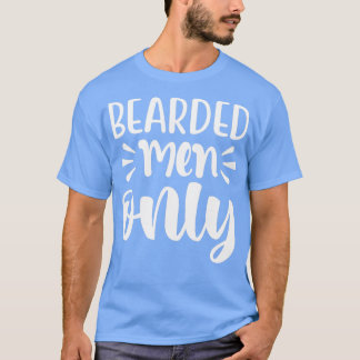 Camiseta Graciosos Regalos De Barba Para Hombres Con Solo B