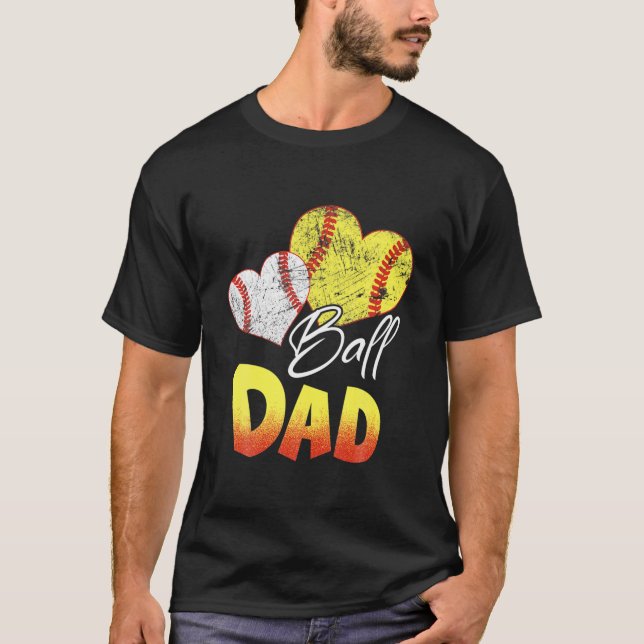 Camiseta Graciosos regalos de béisbol de Ball Dad Softball (Anverso)