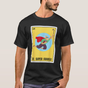 Camiseta Graciosos regalos de Bingo Español Mexicano El Sup