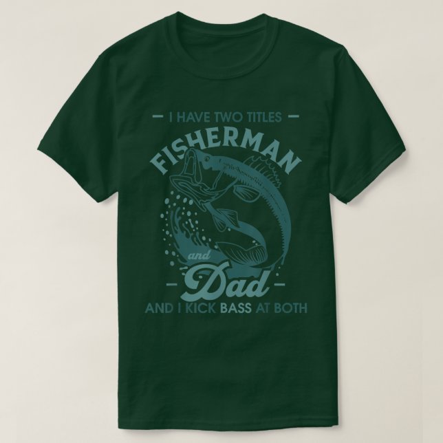 Camiseta Graciosos Regalos De Pesca De Bass Tengo Dos Títul (Diseño del anverso)
