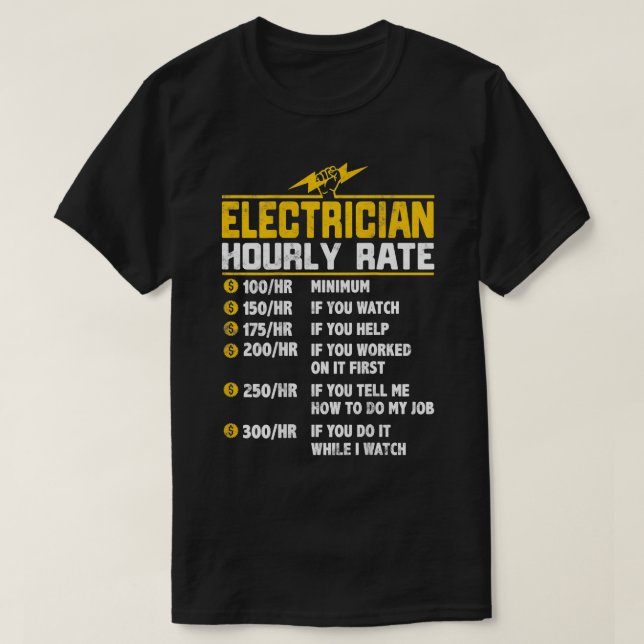 Camiseta Graciosos regalos de tarifas horarias de Electrici (Diseño del anverso)