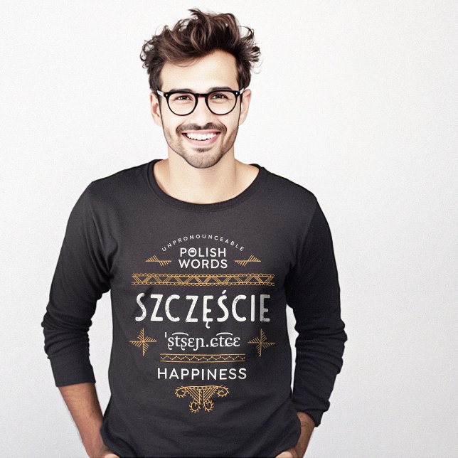 Camiseta Graciosos regalos en polaco de la felicidad camise (Funny Polish Language Gifts Happiness T-Shirt)