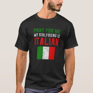 Camiseta Graciosos Regalos Italianos De Mordaza Rezan Por M