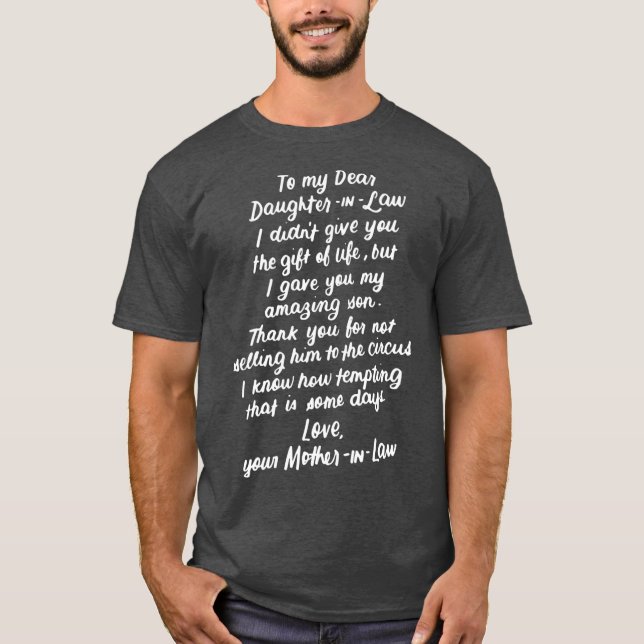 Camiseta Graciosos regalos para la hija de una ley a mi que (Anverso)