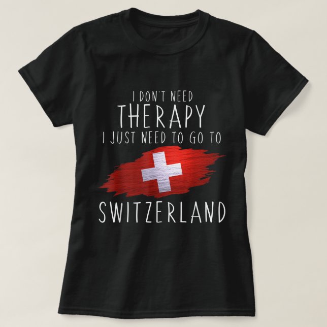 Camiseta Graciosos regalos suizos solamente van a Suiza reg (Diseño del anverso)