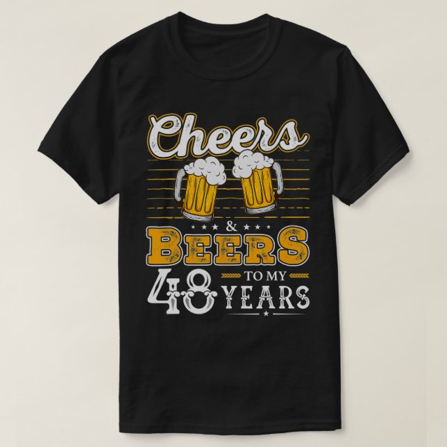Camiseta Graciosos Saludos Y Cervezas A Mis 48 Años 48º Nac (Diseño del anverso)