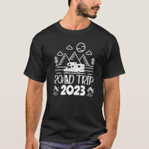 Camiseta Graciosos viajes RV Camper Road 2023 vacaciones de