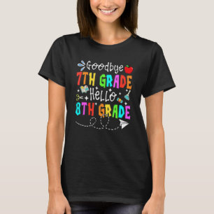 Camiseta Grado 7 de despedida Hola 8º Grado De Vuelta A Sch