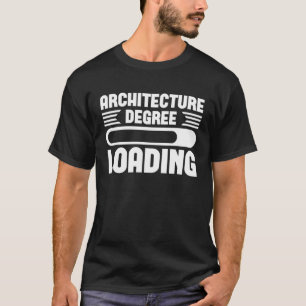 Camiseta Grado de arquitectura Cargando gráfico para mujere