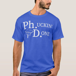 Camiseta Grado de doctorado de Funny PhD