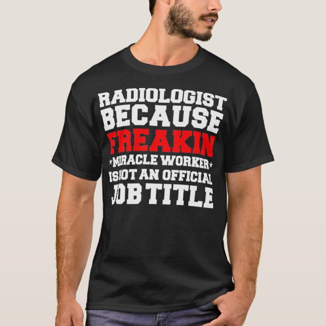 Camiseta Grado de Graduado de Radiología del Trabajador del (Anverso)