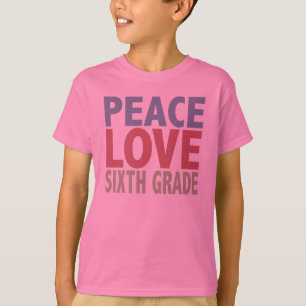Camiseta Grado del amor de la paz sexto
