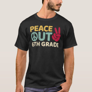 Camiseta Graduación de 6º Grado de Paz El Día De La Escuela