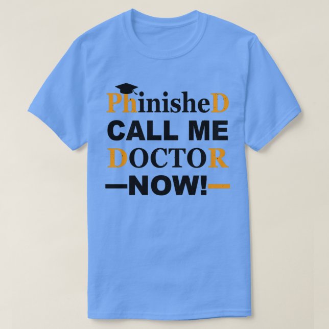 Camiseta Graduación de doctorado de doctorado de Graduación (Diseño del anverso)