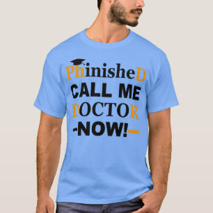 Camiseta Graduación de doctorado de doctorado de Graduación