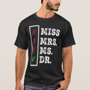 Camiseta Graduación De Doctorado En Doctorado En Doctorado 
