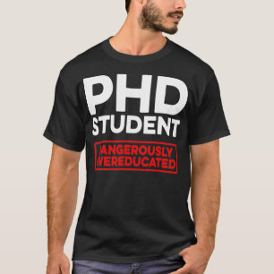 Camiseta Graduación de doctorado en tesis de doctorado para