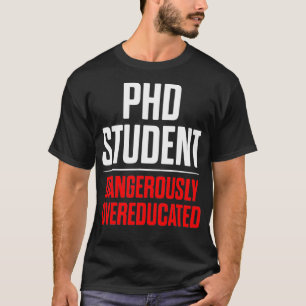 Camiseta Graduación de doctorado en tesis de doctorado para
