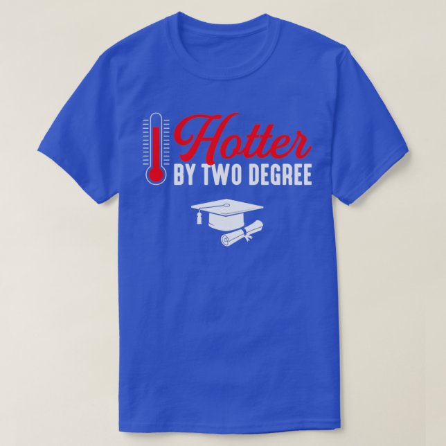 Camiseta Graduación de dos grados de licenciatura más calie (Diseño del anverso)
