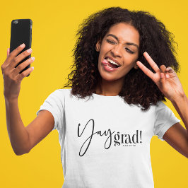 Camiseta Graduación de grado de Yay moderno
