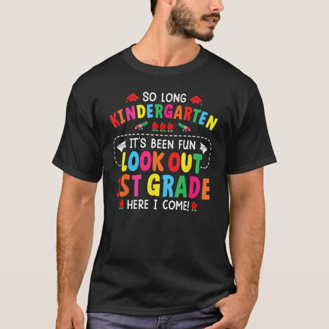 Camiseta Graduación De Jardín De Niños Tan Larga 1ª Aquí Ni (Anverso)