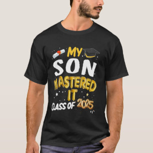 Camiseta Graduación de Maestría Mi Hijo lo Dominó Clase de 