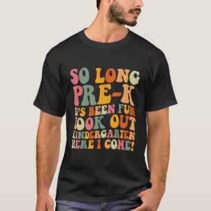 Camiseta Graduación De Niños De Preescolar Por Mucho Tiempo