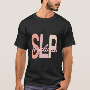 Camiseta Graduación de Patólogo del Lenguaje y el Habla 202