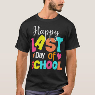 Camiseta Graduación de profesores Guay Feliz último día de 