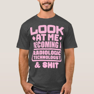 Camiseta Graduación de Tecnólogo Radiológico 2