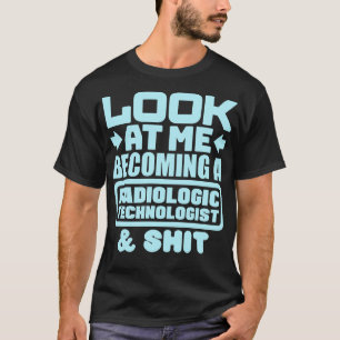Camiseta Graduación de Tecnólogo Radiológico 3