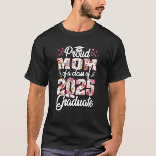 Camiseta Graduación Floral Orgullosa Mamá De Una Clase De S
