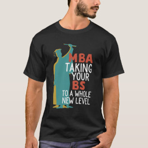 Camiseta Graduación Graduada Graduada Gradual MBA Tomando B