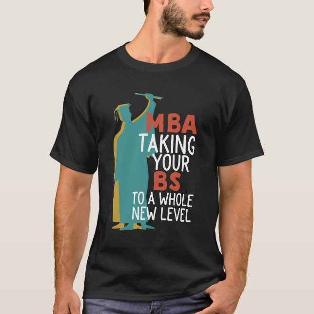 Camiseta Graduación Graduada Graduada Gradual MBA Tomando B (Anverso)
