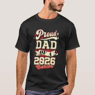 Camiseta Graduación Orgulloso Papá de la Clase 2026 Graduad