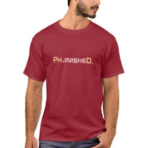 Camiseta graduada de Phinished PhD