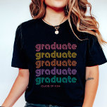 Camiseta Graduado | Colorido Bright Disco Style Text<br><div class="desc">Esta camisa divertida y elegante para el grado 2024 dice "graduada" cinco veces, en colores vivos de inspiración retro de rosa, amarillo, naranja, púrpura y turquesa y moderna tipografía disco estilo. Añade tu año de clase para una camisa elegante y de moda que pondrás en todas tus celebraciones de graduación....</div>