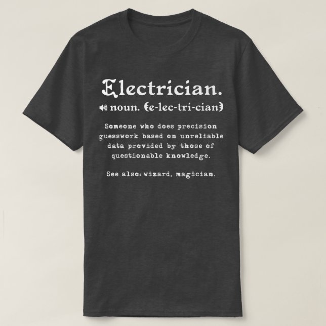 Camiseta Graduado de Electricista Divertido en Definición d (Diseño del anverso)