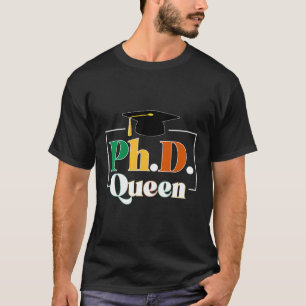 Camiseta Graduado De Graduado De Médica Negra De Phd Queen